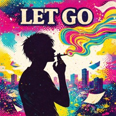 Let Go