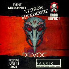 Devoc @ Hard Impact 19.06.2021 - Fabrik, Limburg [Club Live Set]