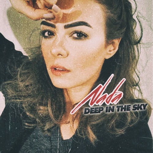 NADA - DEEP IN THE SKY 25