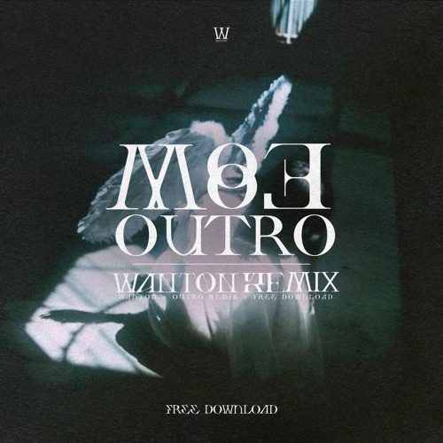 M83 - Outro (Wanton Hardtechno Remix)