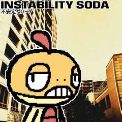 instability soda