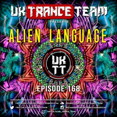 UkTranceTeam Pres. Alien Language 168