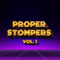 PROPER STOMPERS Vol. 1