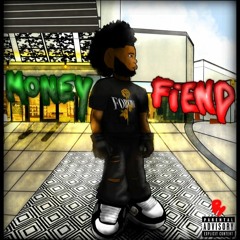 Money Fiend
