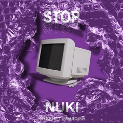 Nuki - Stop [Free Download]