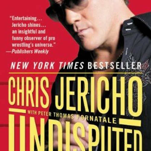 Undisputed: How to Become the World by Jericho, Chris