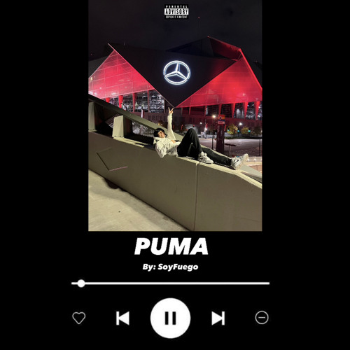Stream PUMA by SoyFuego | Listen online for free on SoundCloud