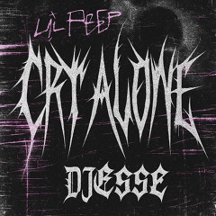 Lil Peep - Cry Alone | DJESSE EDIT