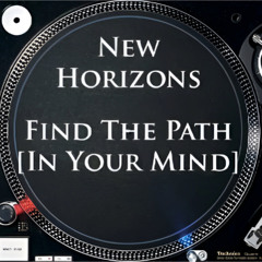 New Horizons - Find The Path [In Your Mind]