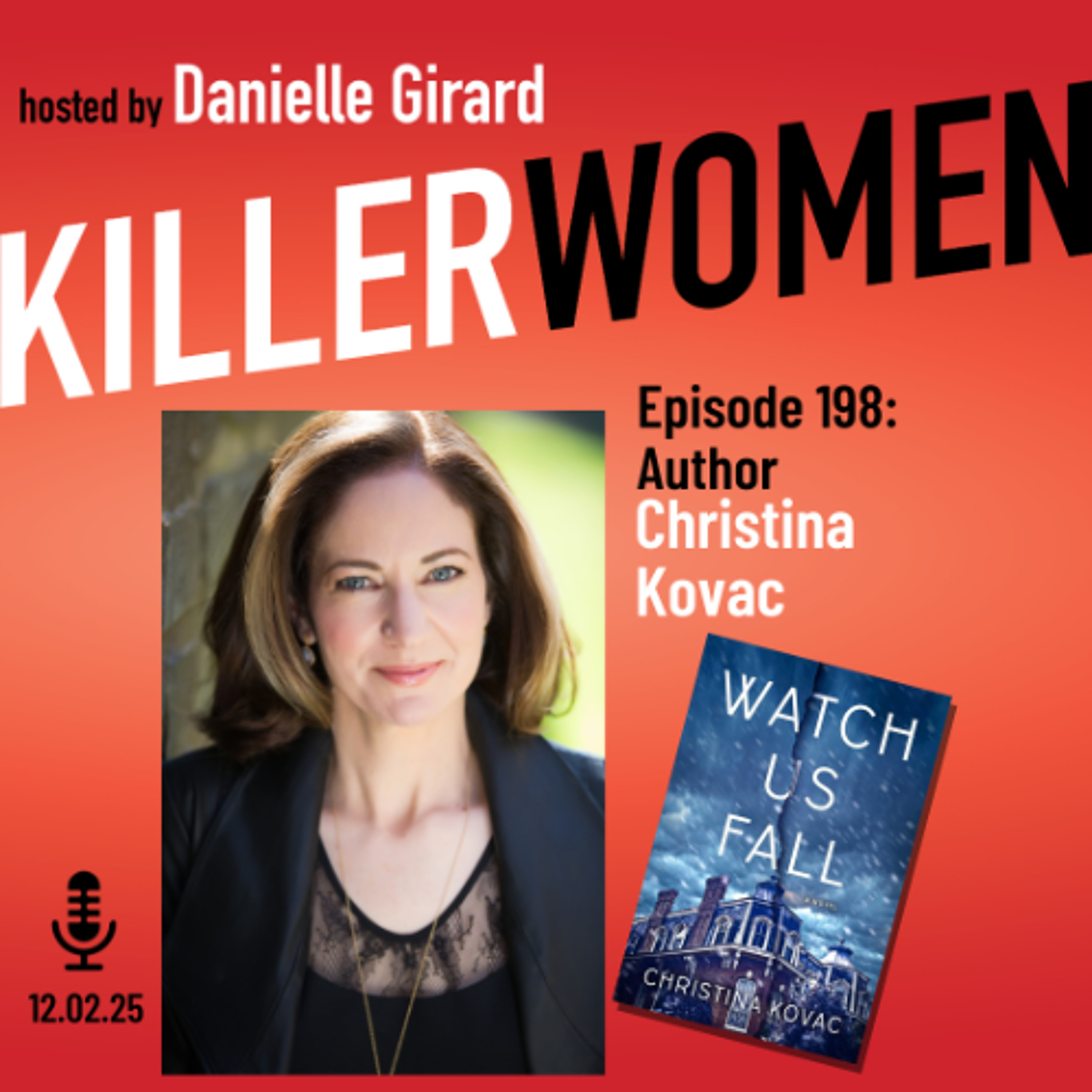 Christina Kovac: Obsession, Lies, and Delusions in WATCH US FALL episode artwork