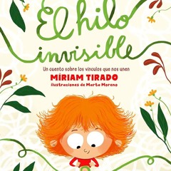 Audiocuento "El Hilo Invisible"