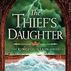 download EBOOK 📂 The Thief's Daughter (Kingfountain Book 2) by Jeff Wheeler [PDF EBO