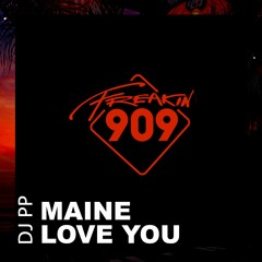 DJ PP_Maine Love You