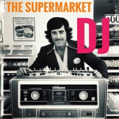 The Supermarket DJ