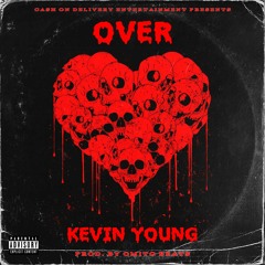 Over (Prod. By Omito Beats)