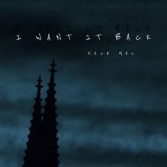 I WANT IT BACK (Demo)