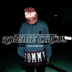 NEW ZOMBIE CIRCUS SNIPPET REAL