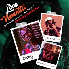 Love Nwantiti  DJ MOROCCAN KNIGHT(Christmas Smashup)