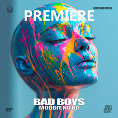 MODBIT, No Na - Bad Boys (Extended Mix)