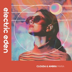 Cloud6 & Ambra  - Maria (2025)