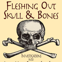 A Discussion Fleshing Out Skull & Bones