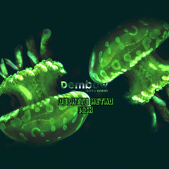 Danny Ocean - Dembow (Delatte Extended Retro Mix)