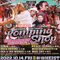 ''Ramping Shop'' Rock Desire At* Tokyo🇯🇵10.14.22  - Live&Direct -Early Round