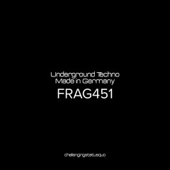 Underground techno | Made in Germany - FRAG451