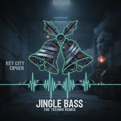 Jingle Bass! "Tech" 3