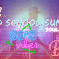 Old School Sunday 80s Vibe Upbeat