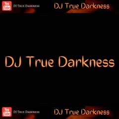 DJ True Darkness - The Last Mr.Bigg - Only If You Knew: No. 3