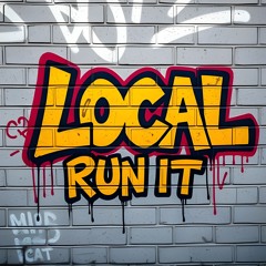 LOCAL - RUN IT (FREE DOWNLOAD)
