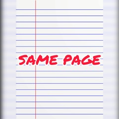 Same Page By GtaylorjB FT Terriontay