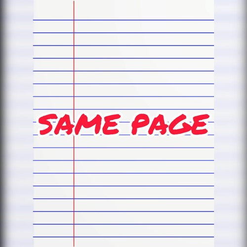 Same Page By GtaylorjB FT Terriontay