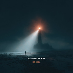 Followed By Hope