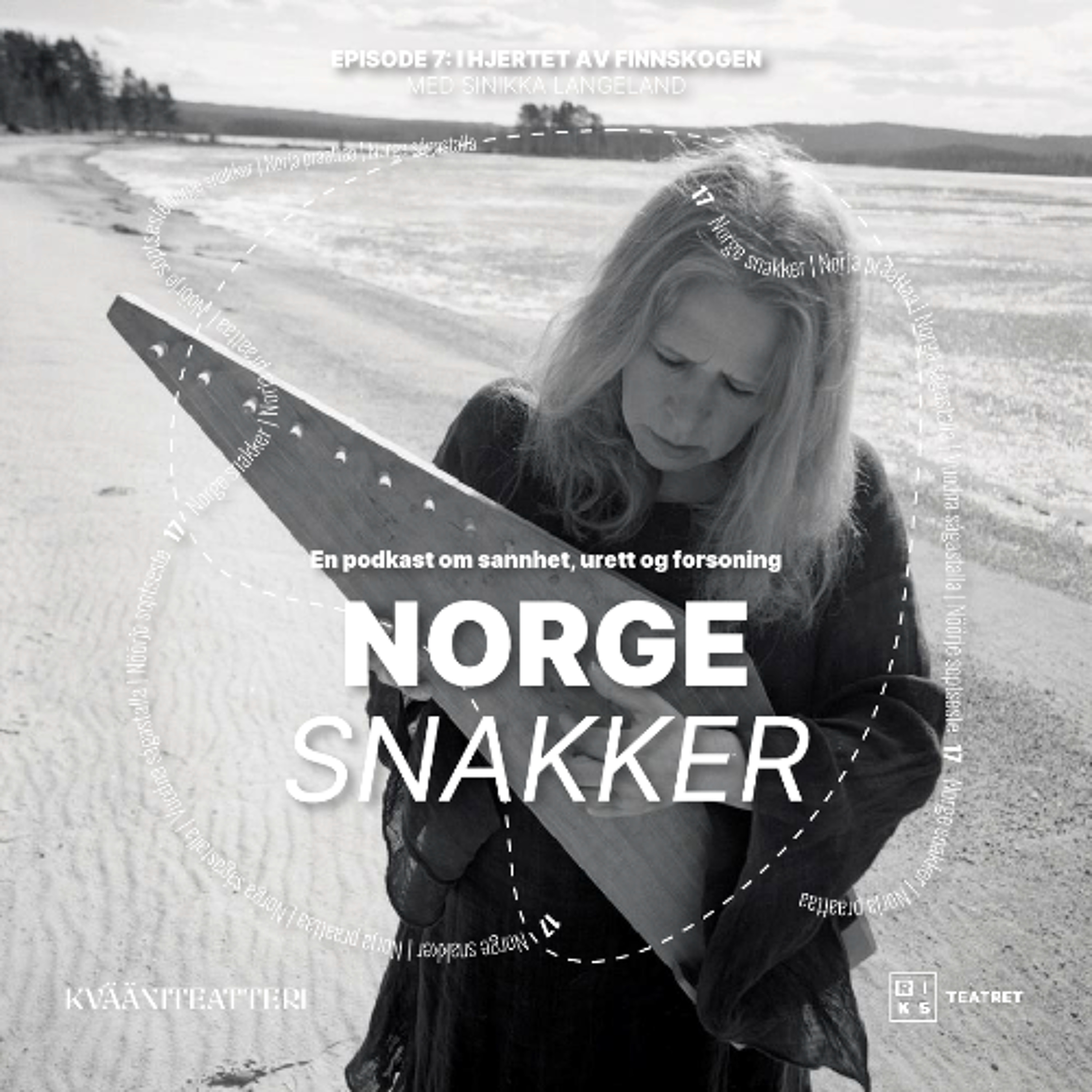 7. Sinikka Langeland: I hjertet av Finnskogen | Norge snakker episode artwork