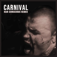 ¥$, Kanye West, Ty Dolla $ign - CARNIVAL (House Remix) [Han Conscious Remix] CARNIVAL Remix