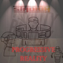 Progressive Reality