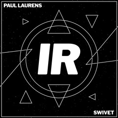 Paul Laurens - Swivet [INFR012]