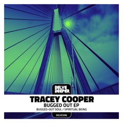 Tracey Cooper - Bugged-Out EP (Preview)