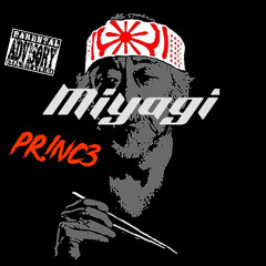 Pr!nce Miyagi prodsil_