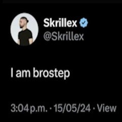 I AM BROSTEP (mashup)