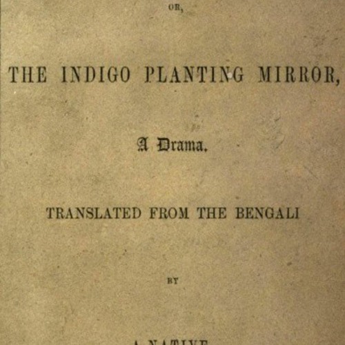 ❤Ebook⚡ Nil Darpan or, The Indigo Planting Mirror