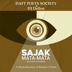 Daft Poets Society - Sajak Mata-Mata (Scratchwork by DJ Dellen)