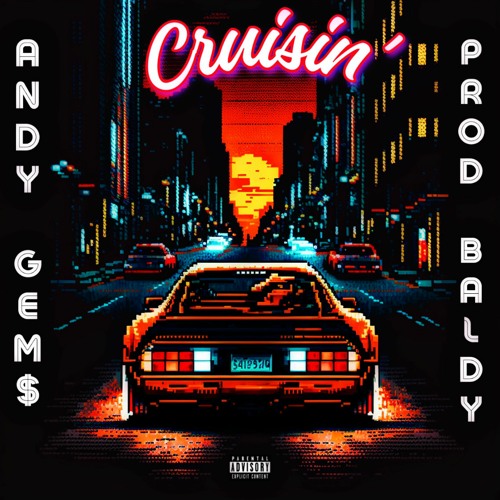 Cruisin' | prodby Baldy