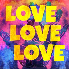 Love Love Love