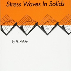 PDF/READ❤  Stress Waves in Solids (Dover Books on Physics)