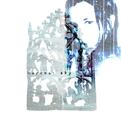 OKLOU ♱ HARVEST SKY REMIX