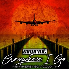 Sinprint - Anywhere I Go