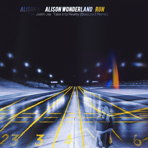 Alison Wonderland & Justin Jay - Take it to Reality (BooLove Remix).mp3